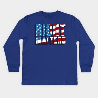 RIGHT MATTERS Kids Long Sleeve T-Shirt